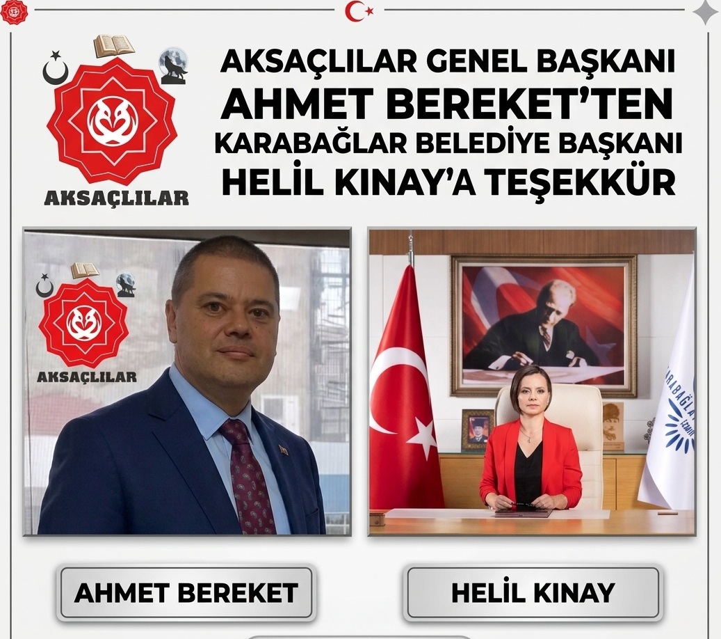 Aksaçlılar Derneği Genel Başkanı Ahmet Bereket, Karabağlar Belediye Başkanı Helil