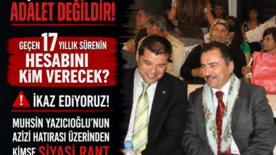 "Aradan tam 17 yıl geçtikten sonra verilen yetkisizlik kararı, kamu