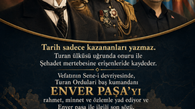 Şehadet, her kula nasip olmayan mukaddes bir mertebedir. Enver Paşa,