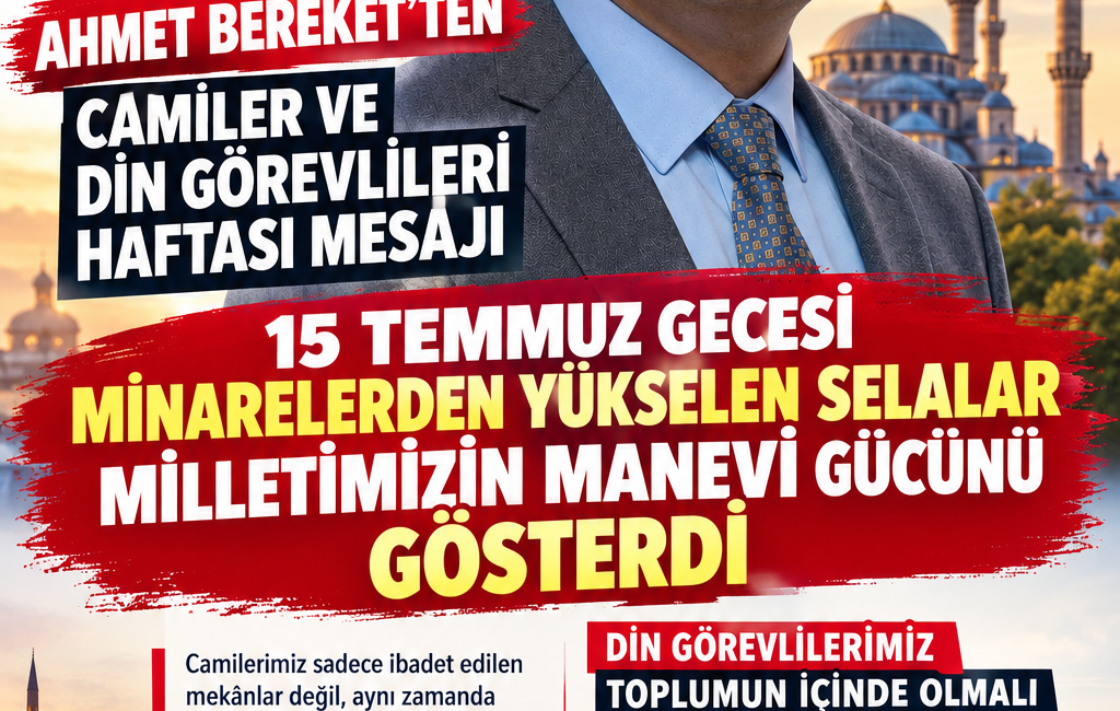 15 TEMMUZ GECESİ MİNARELERDEN YÜKSELEN SELALAR UNUTULMAMALIDIR